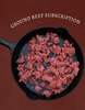 Farm Club Ground Beef Subscription [LOCAL DELIVERY]